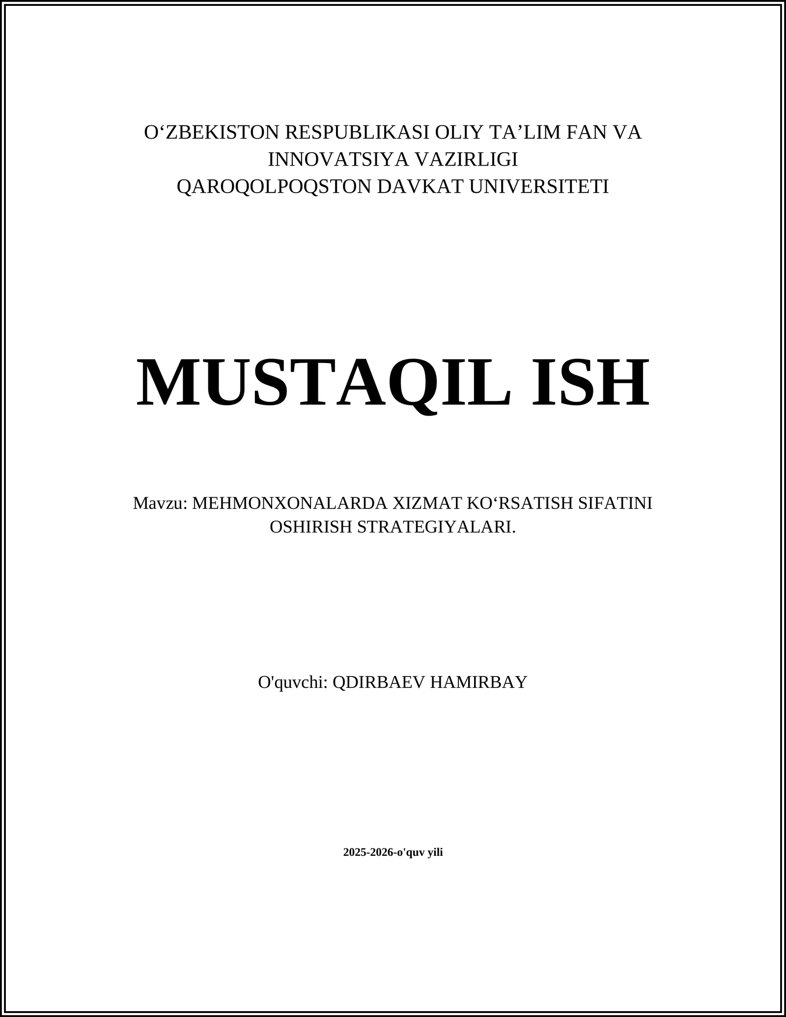 MEHMONXONALARDA XIZMAT KO‘RSATISH SIFATINI OSHIRISH STRATEGIYALARI 1