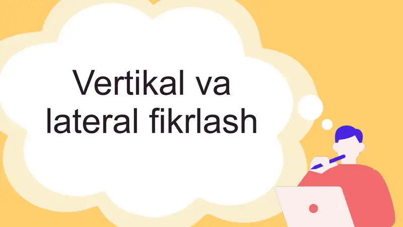 Vertikal va lateral fikrlash 1