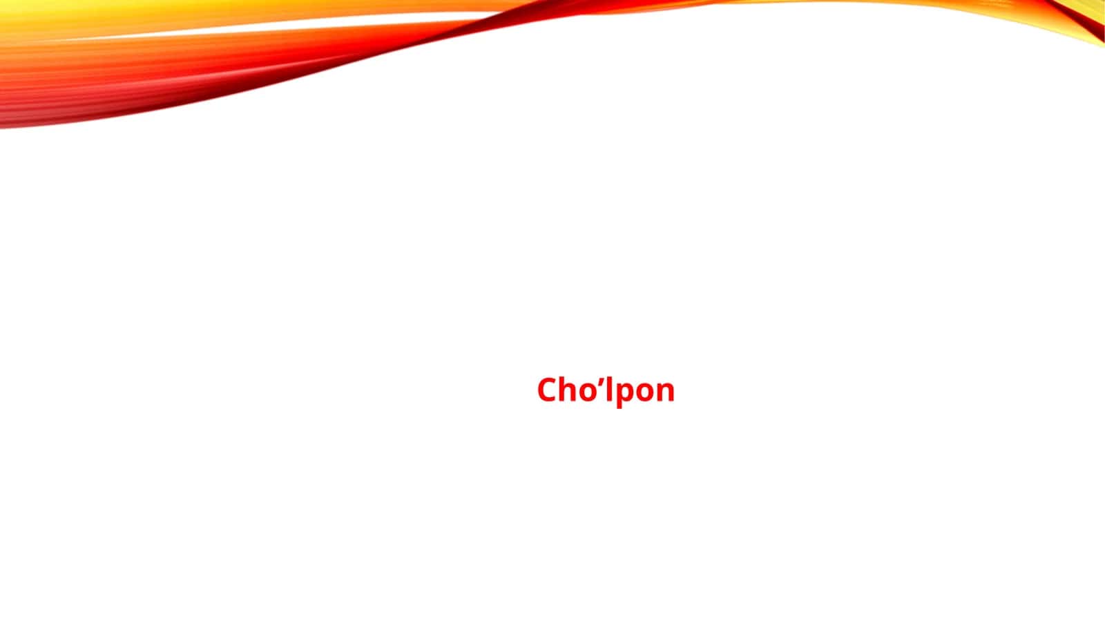 Cho’lpon 1