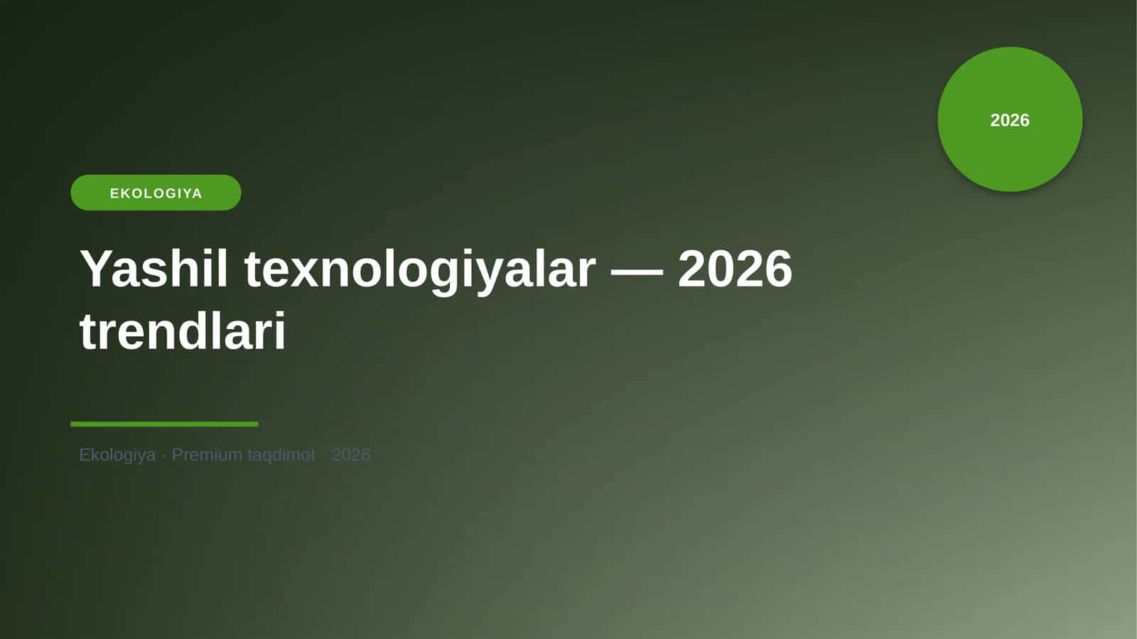Yashil texnologiyalar — 2026 trendlari 1