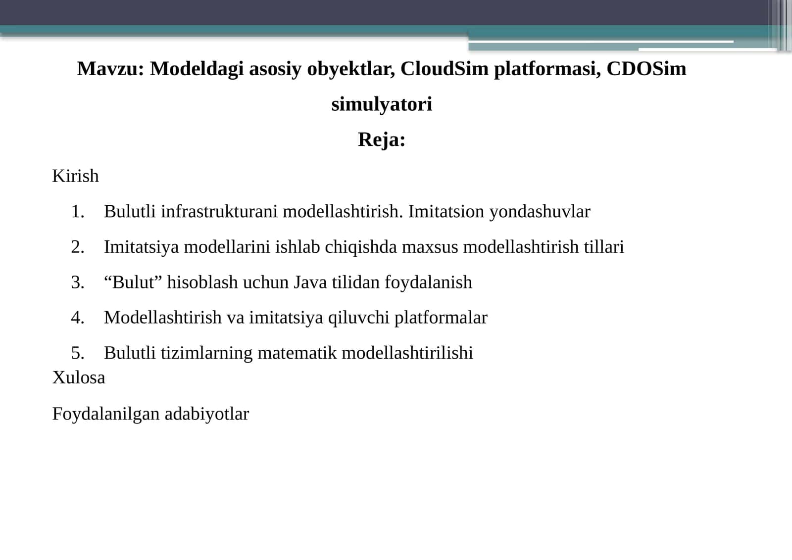 Modeldagiasosiyobyektlar,CloudSimplatformasi,CDOSimsimulyatori 1