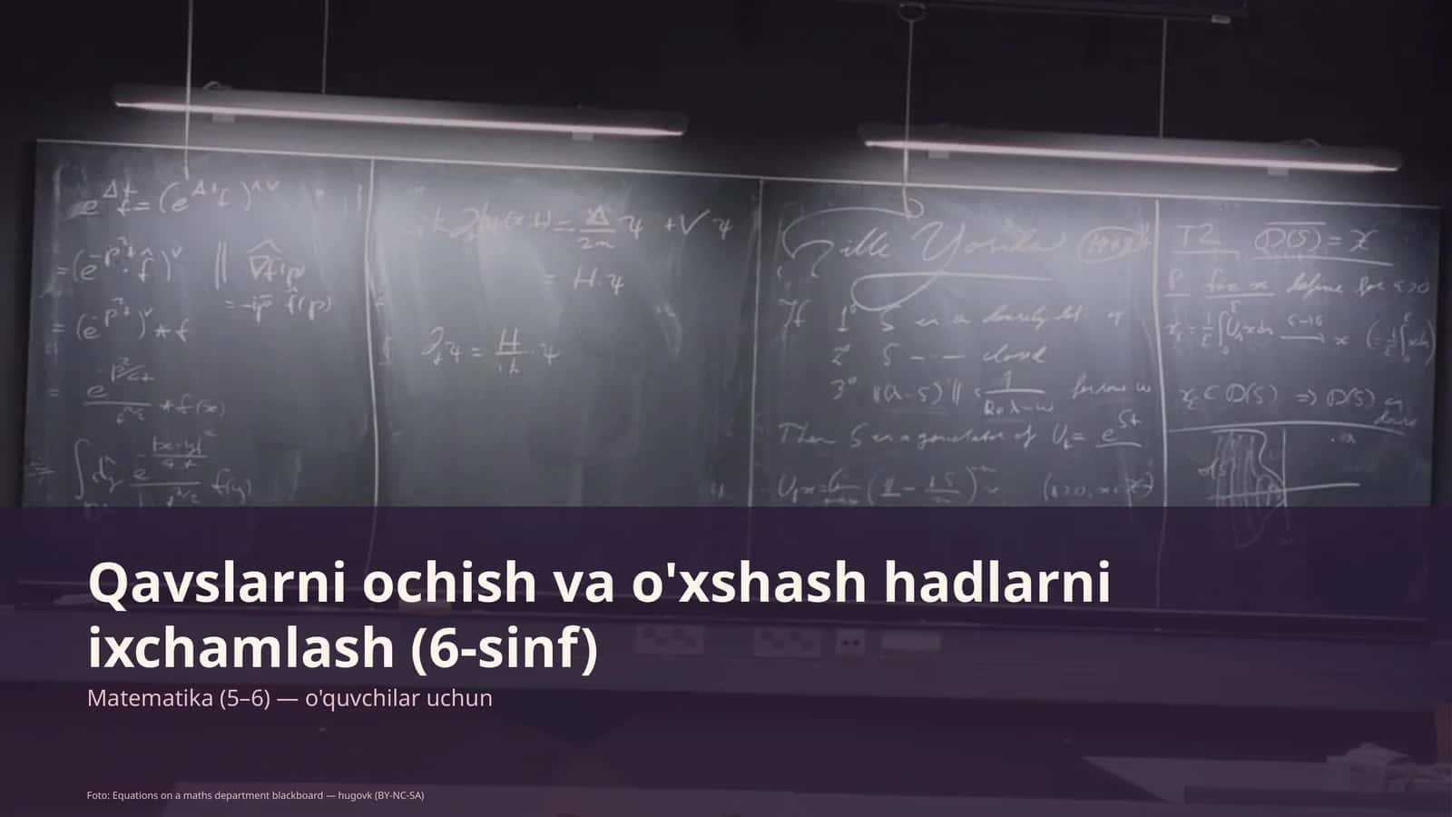 Qavslarni ochish va o'xshash hadlarni ixchamlash (6-sinf) 1