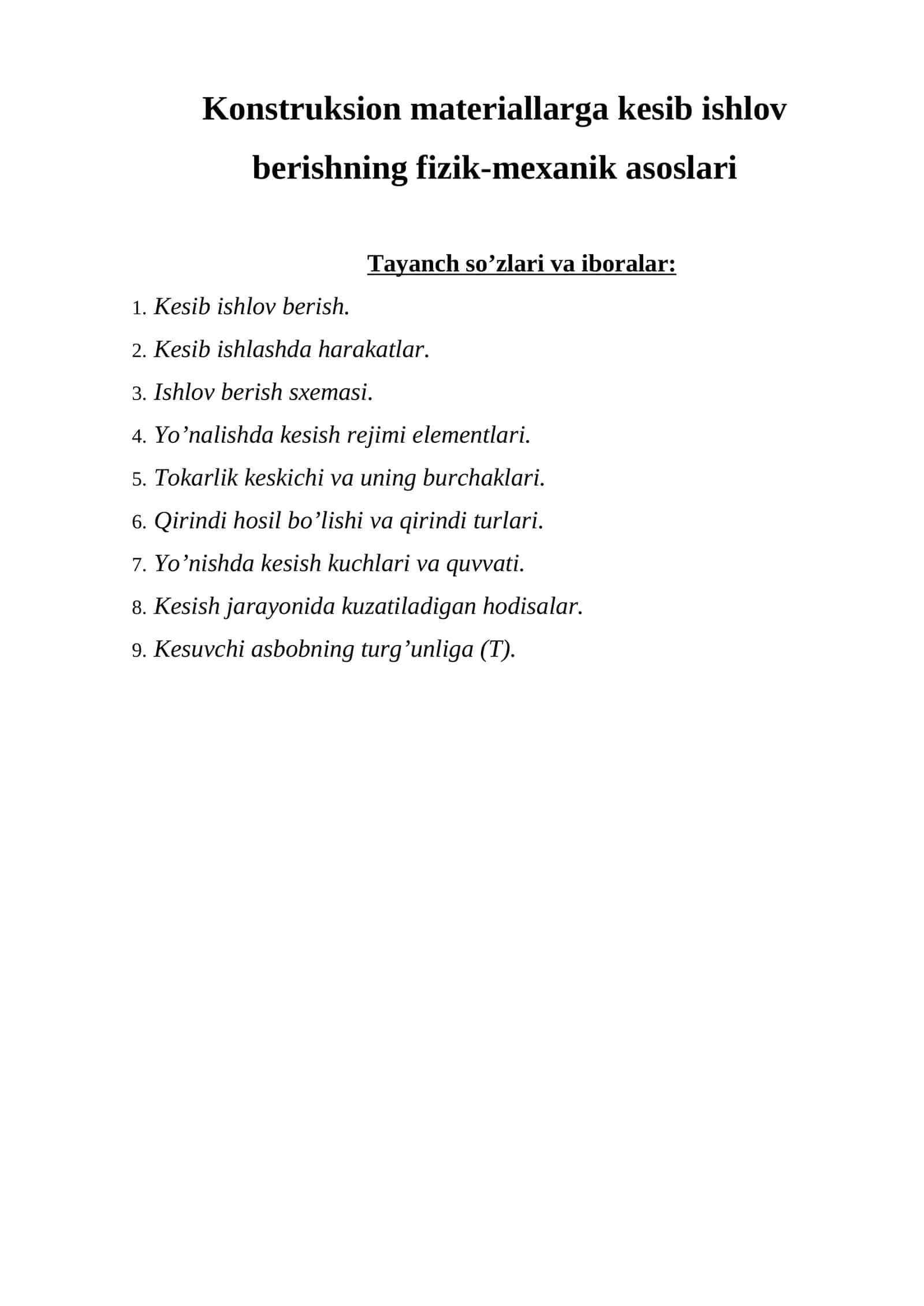 Kоnstruksiоn mаtеriаllаrgа kеsib ishlоv bеrishning fizik-mеxаnik аsоslаri 1