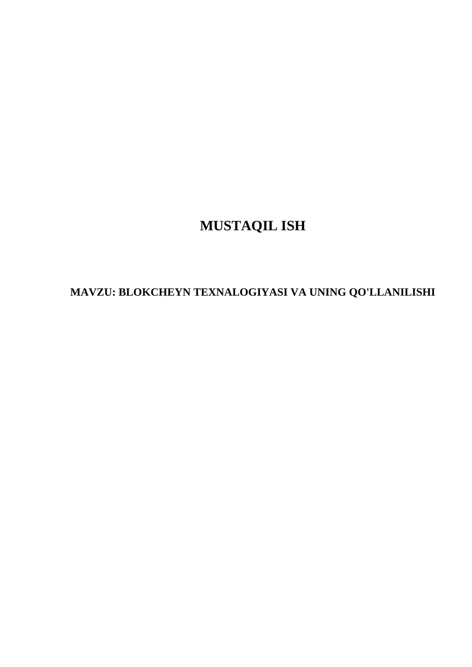 Blokcheyn Texnologiyasi va Uning Qo'llanilishi 1