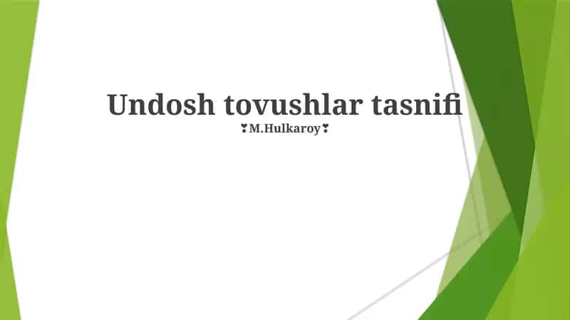 Undosh tovushlar tasnifi 1