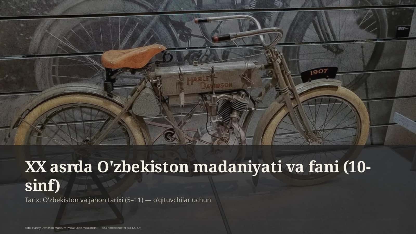 XX asrda O'zbekiston madaniyati va fani (10-sinf) 1
