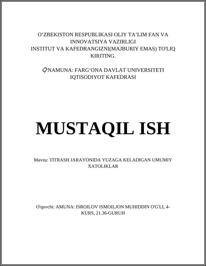 TITRASH JARAYONIDA YUZAGA KELADIGAN UMUMIY XATOLIKLAR 1