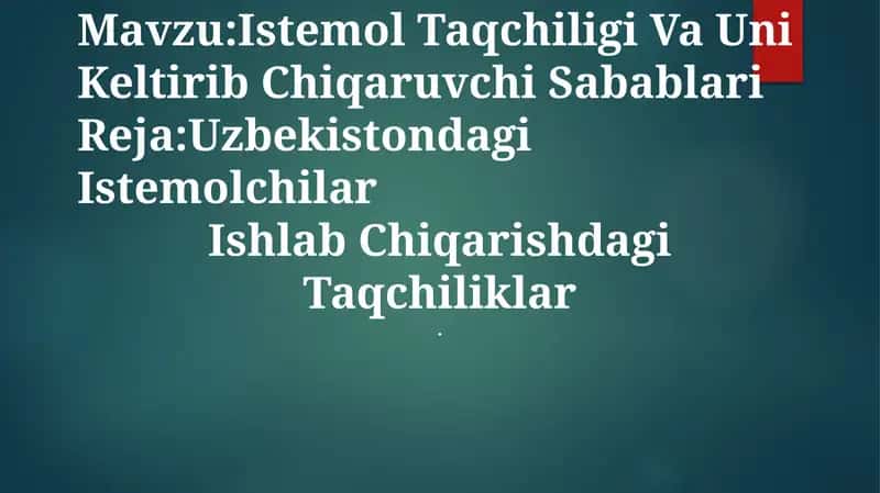 Istemol Taqchiligi Va Uni Keltirib Chiqaruvchi Sabablari 1