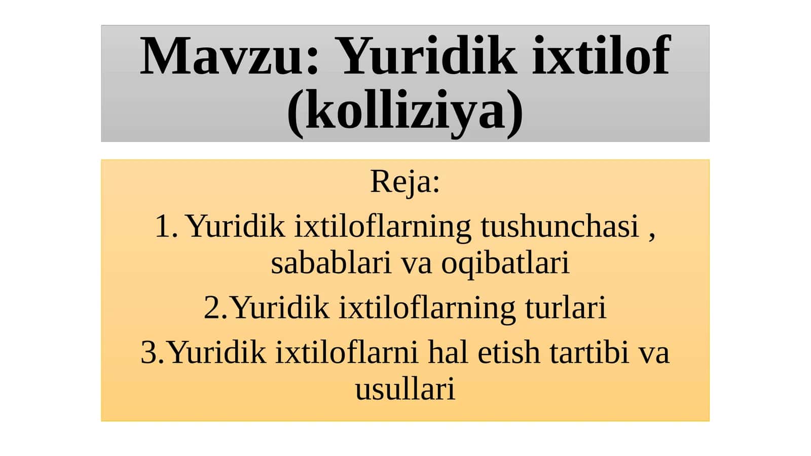 Yuridikixtilof(kolliziya) 1