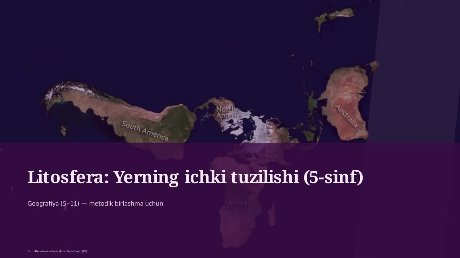 Litosfera: Yerning ichki tuzilishi (5-sinf) 1