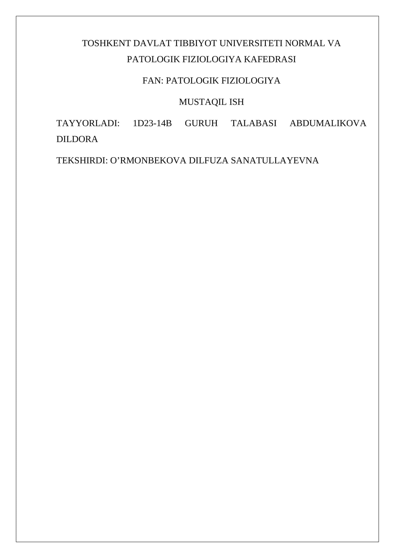 PATOLOGIK JARAYONLAR RIVOJLANISHIDA TASHQI SHAROITLARNING AHAMIYATI 1