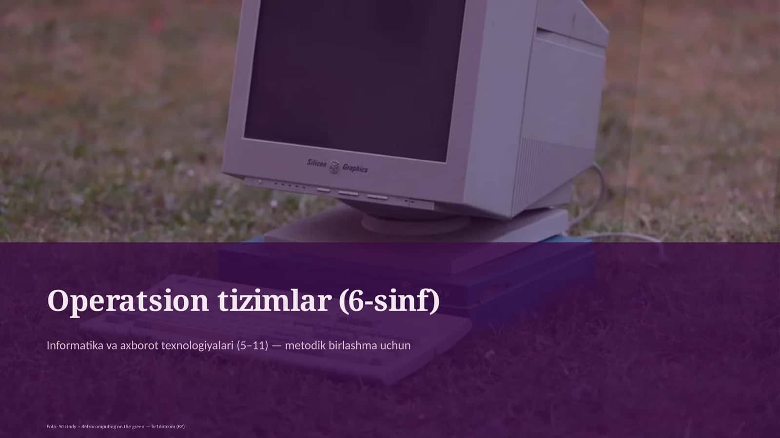 Operatsion tizimlar (6-sinf) 1