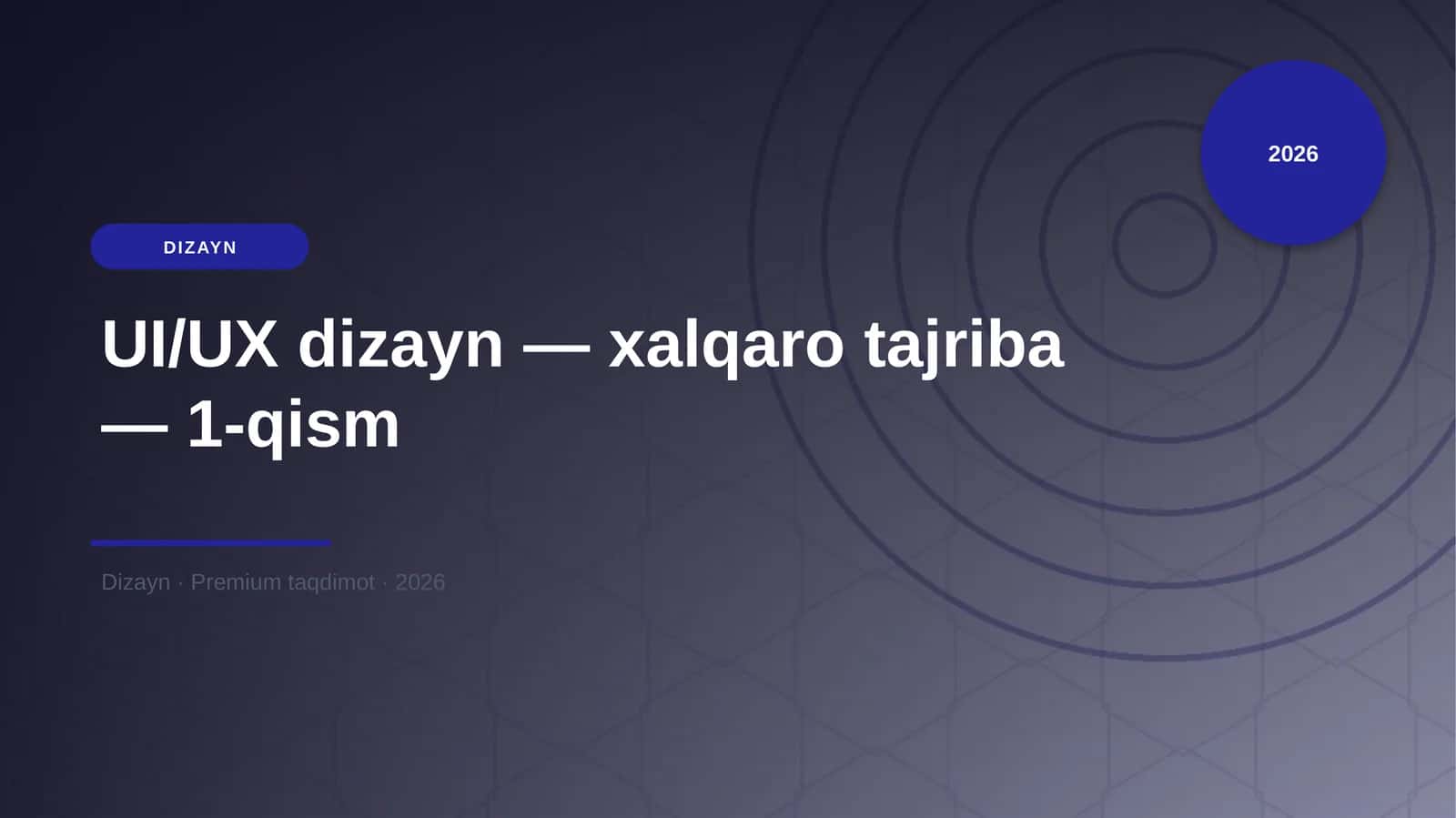 UI/UX dizayn — xalqaro tajriba — 1-qism 1