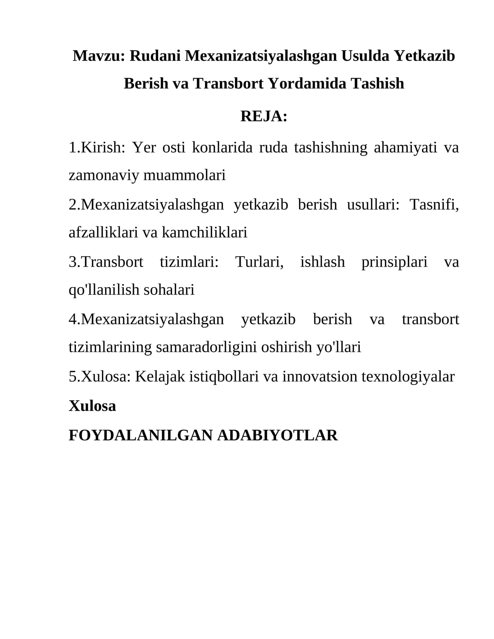 Rudani Mexanizatsiyalashgan Usulda Yetkazib Berish va Transbort Yordamida Tashish 1