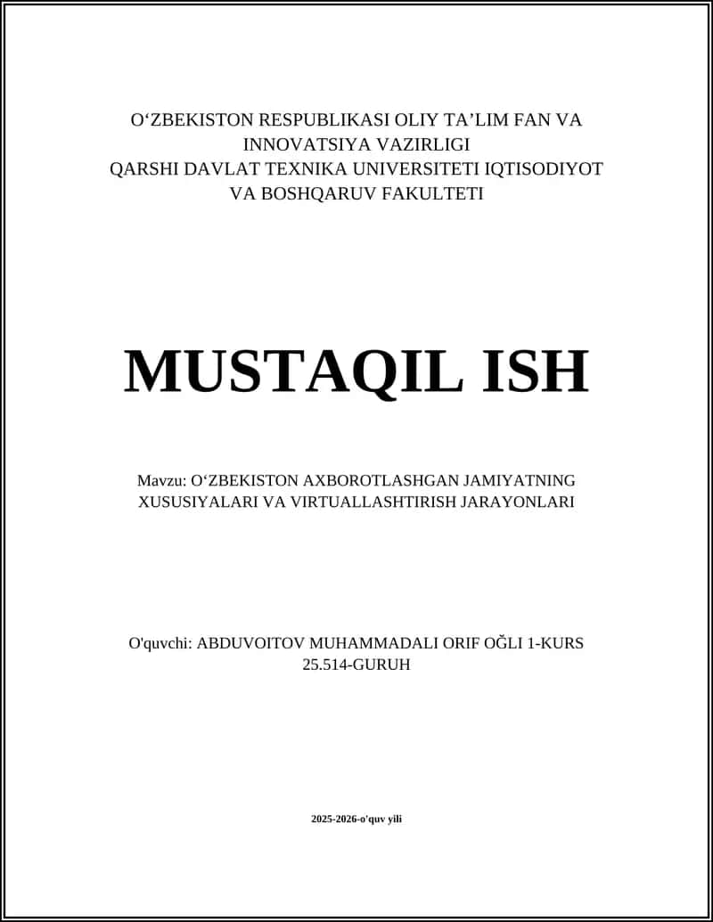 О‘ZBEKISTON AXBOROTLASHGAN JAMIYATNING XUSUSIYALARI VA VIRTUALLASHTIRISH JARAYONLARI 1