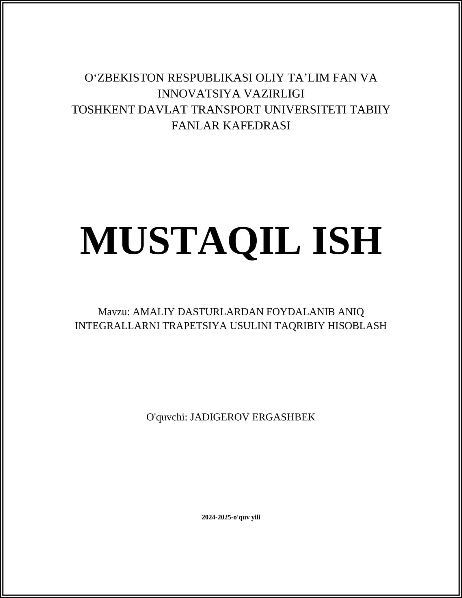 AMALIY DASTURLARDAN FOYDALANIB ANIQ INTEGRALLARNI TRAPETSIYA USULINI TAQRIBIY HISOBLASH 1