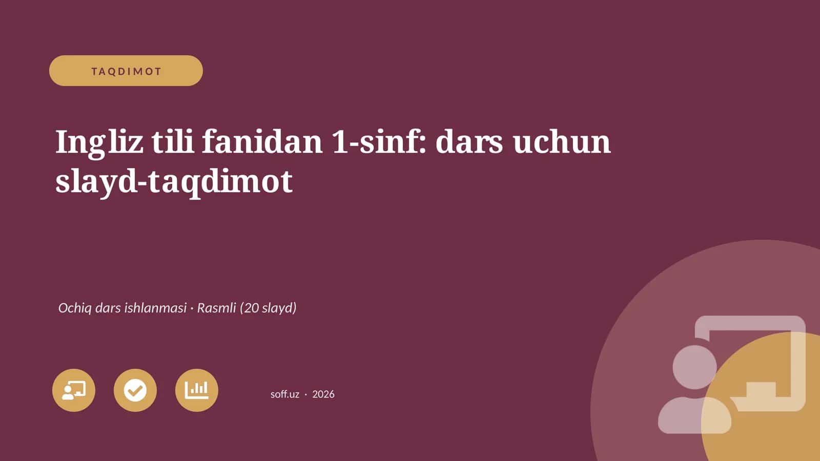 Ingliz tili fanidan 1-sinf: dars uchun slayd-taqdimot 1