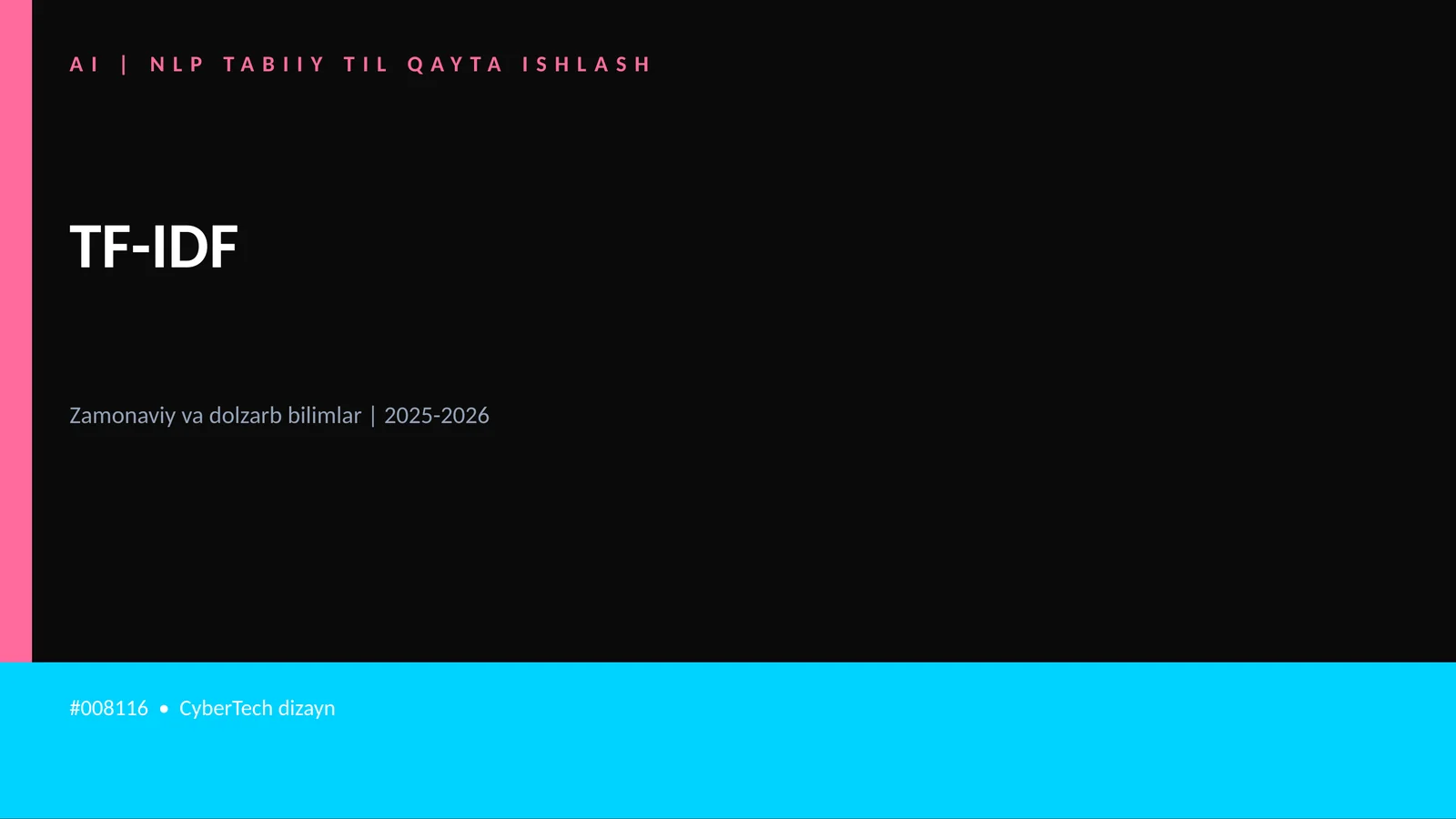 AI | NLP TABIIY TIL QAYTA ISHLASH 1