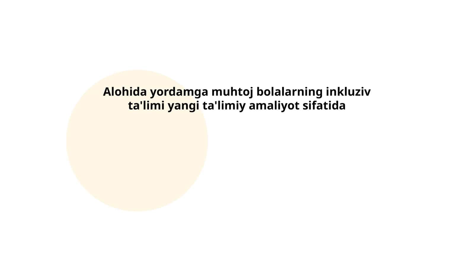 Alohida yordamga muhtoj bolalarning inkluziv ta'limi yangi ta'limiy amaliyot sifatida 1