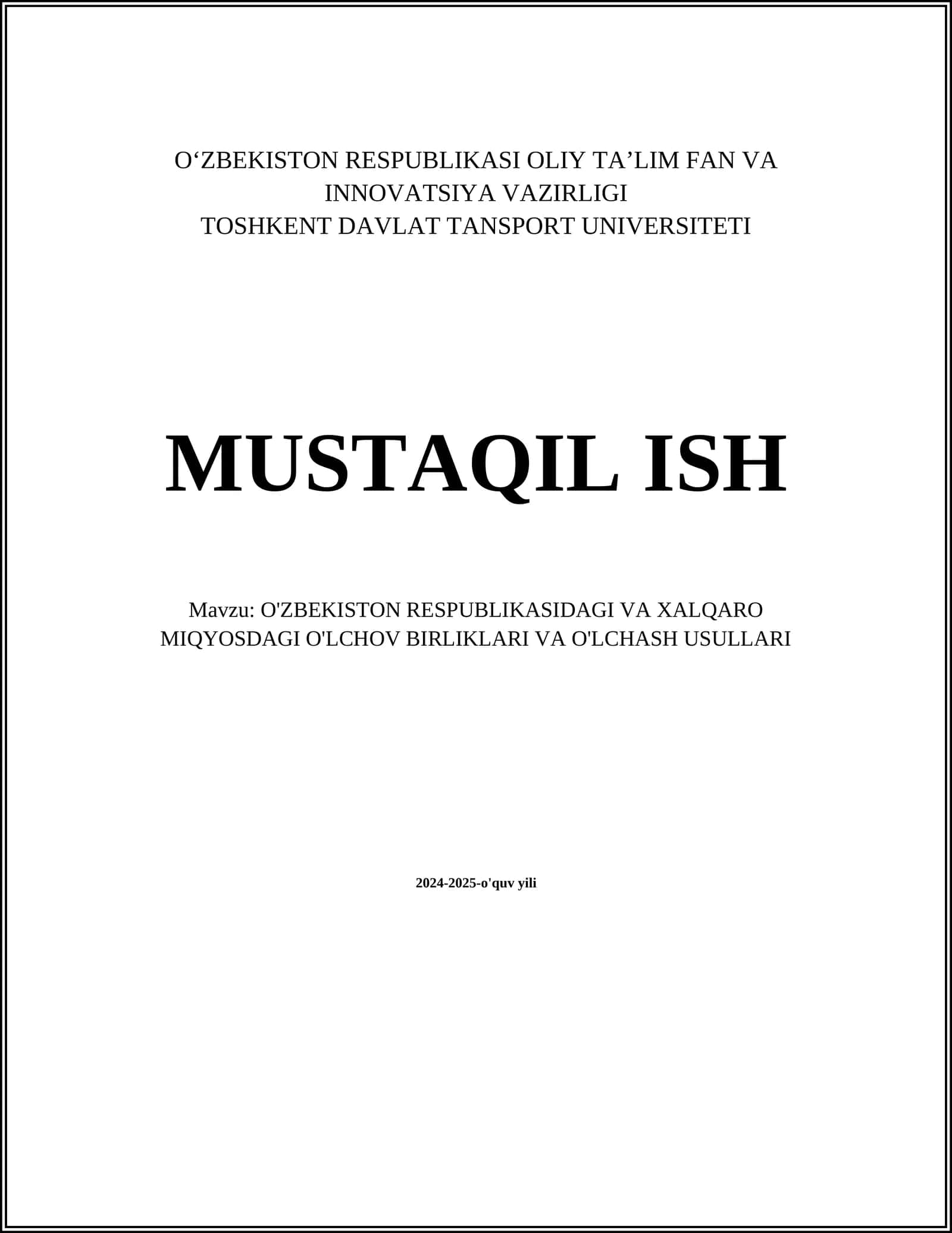 O'ZBEKISTON RESPUBLIKASIDAGI VA XALQARO MIQYOSDAGI O'LCHOV BIRLIKLARI VA O'LCHASH USULLARI 1