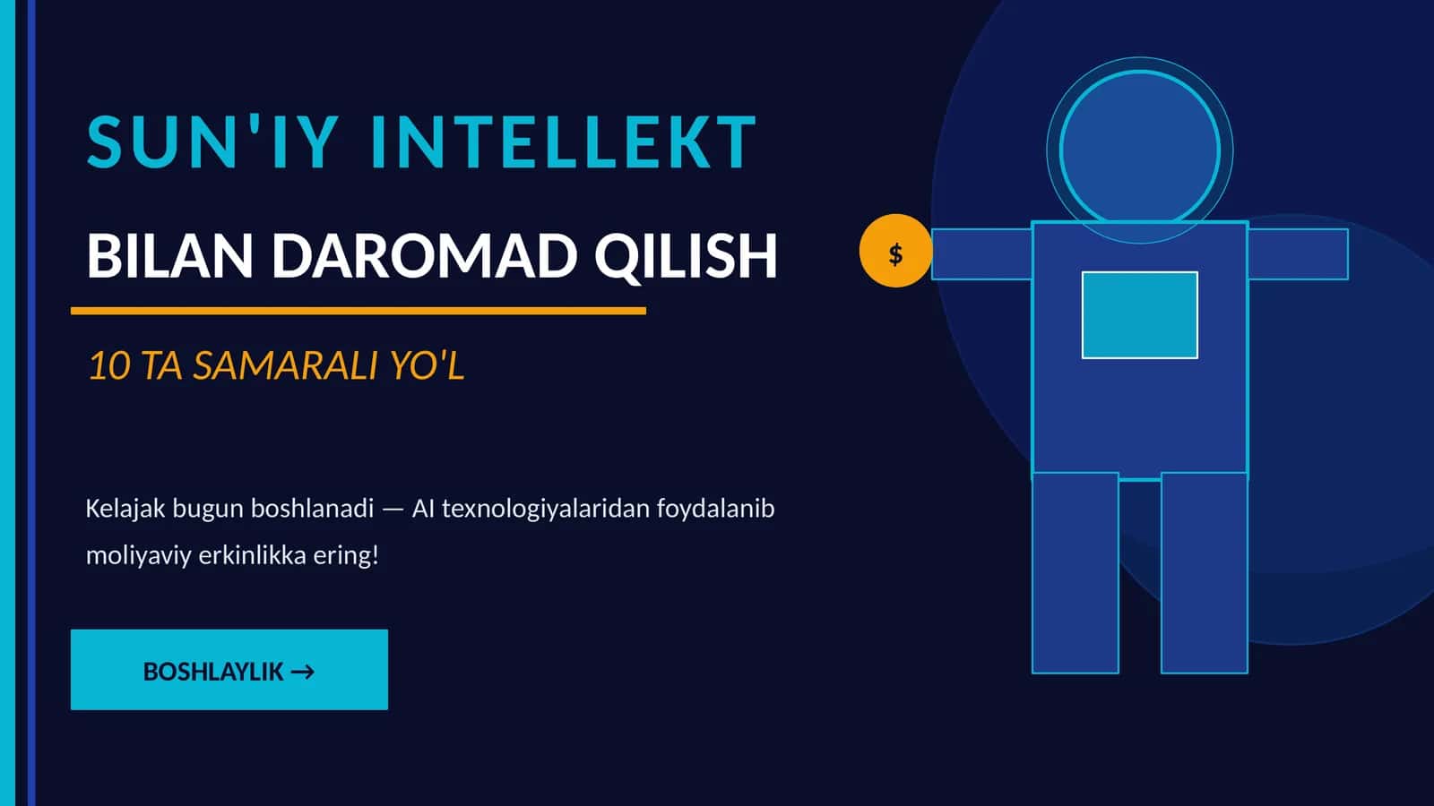 SUN'IY INTELLEKT BILAN DAROMAD QILISH 10 TA SAMARALI YO'L 1
