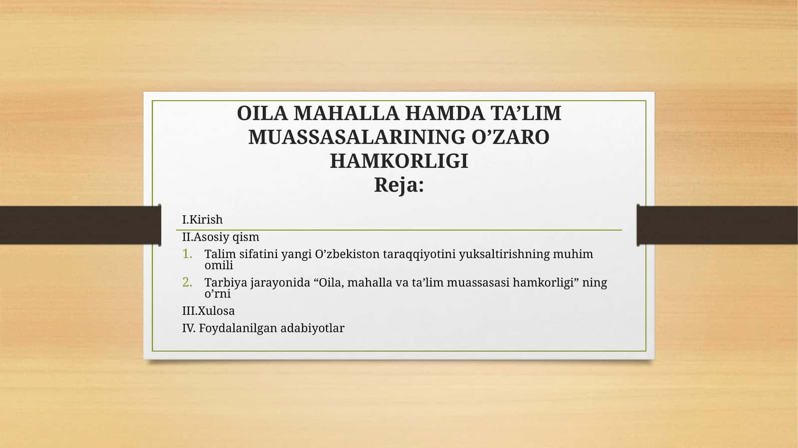 Familial cooperation of family, neighborhood, and educational institutions 1