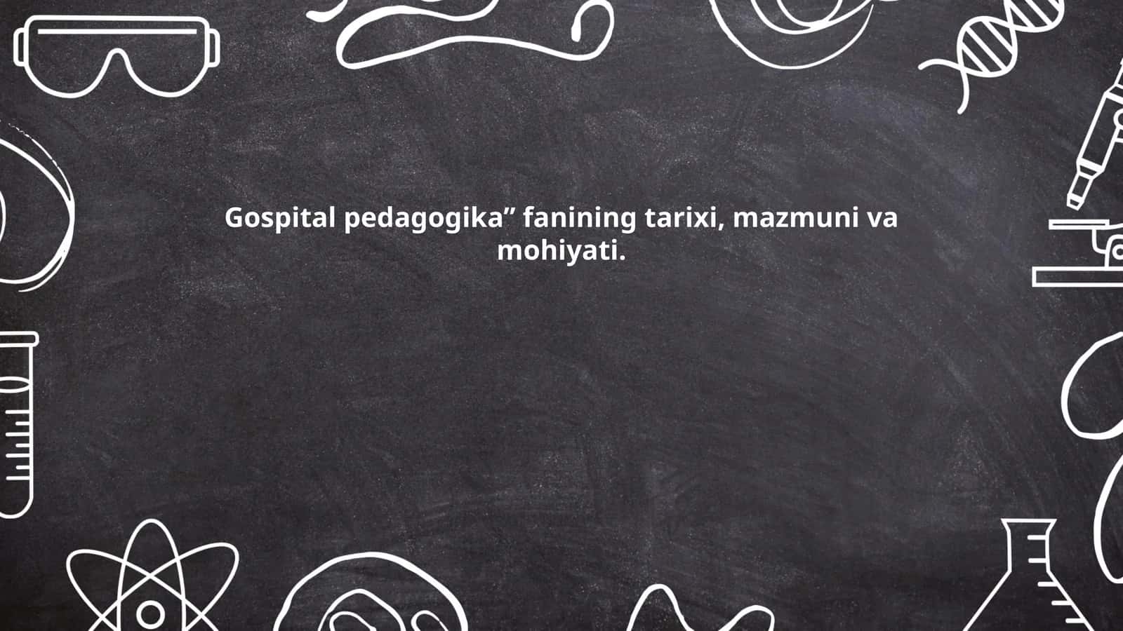 Gospital pedagogika 1