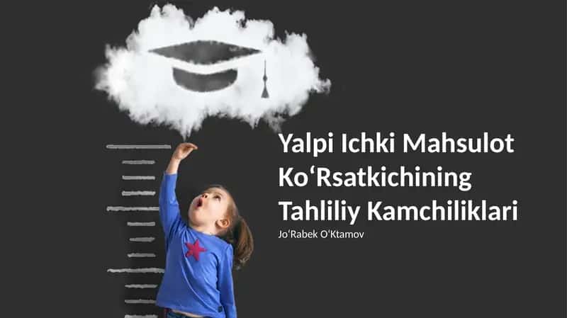 Yalpi Ichki Mahsulot KoʻRsatkichining Tahliliy Kamchiliklari 1