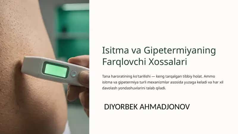 Isitma va Gipetermiyaning Farqlovchi Xossalari 1