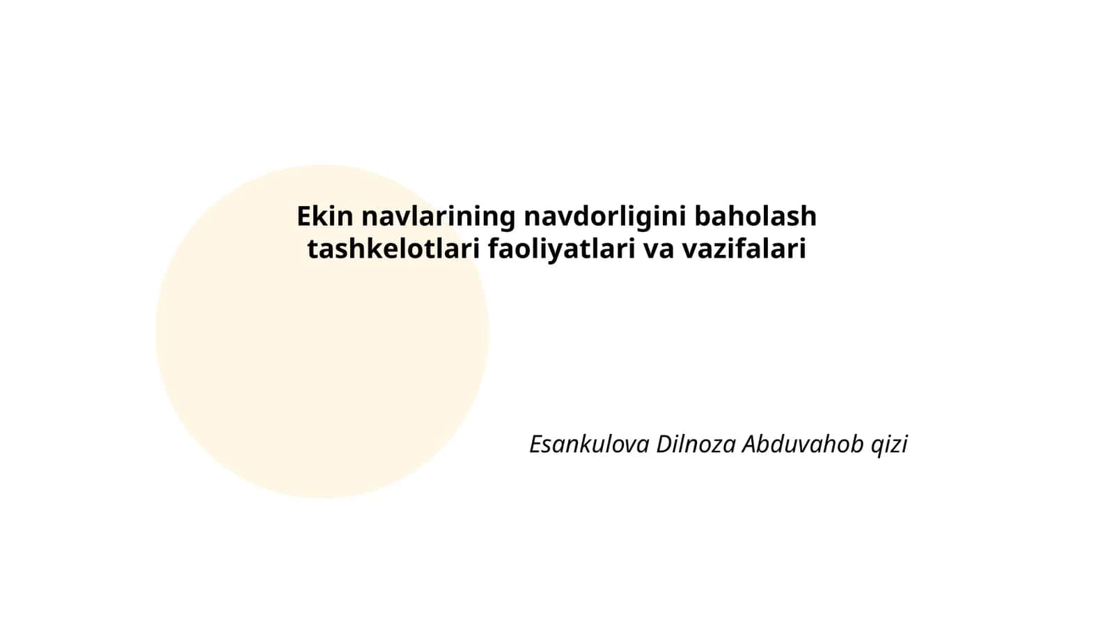 Ekin navlarining navdorligini baholash tashkelotlari faoliyatlari va vazifalari 1