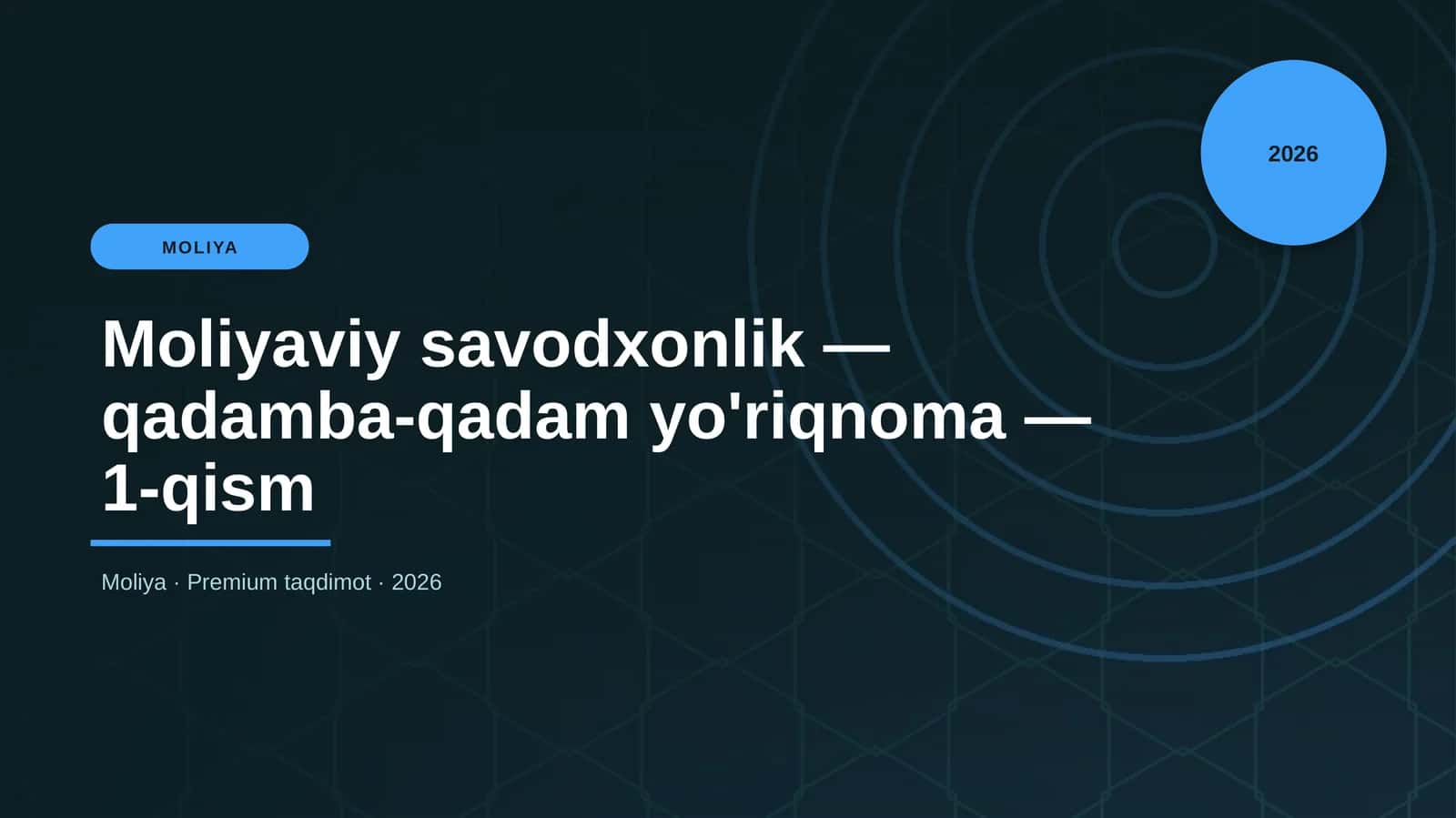 Moliyaviy savodxonlik — qadamba-qadam yo'riqnoma — 1-qism 1