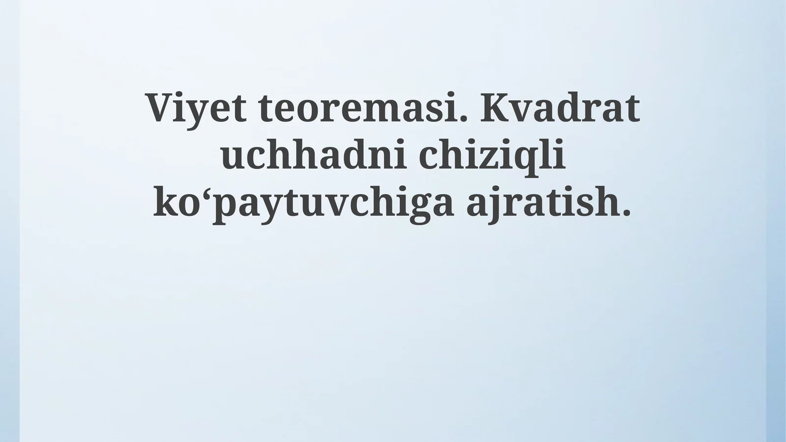 Viyet teoremasi 1