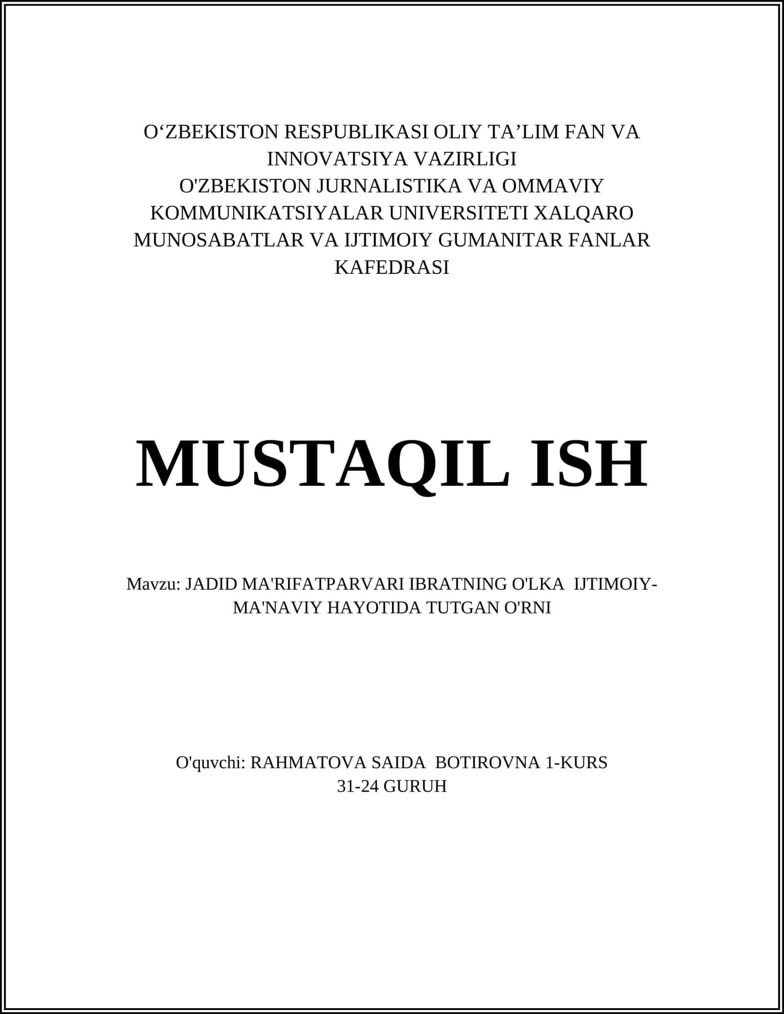 JADID MA'RIFATPARVARI IBRATNING O'LKA IJTIMOIY-MA'NAVIY HAYOTIDA TUTGAN O'RNI 1
