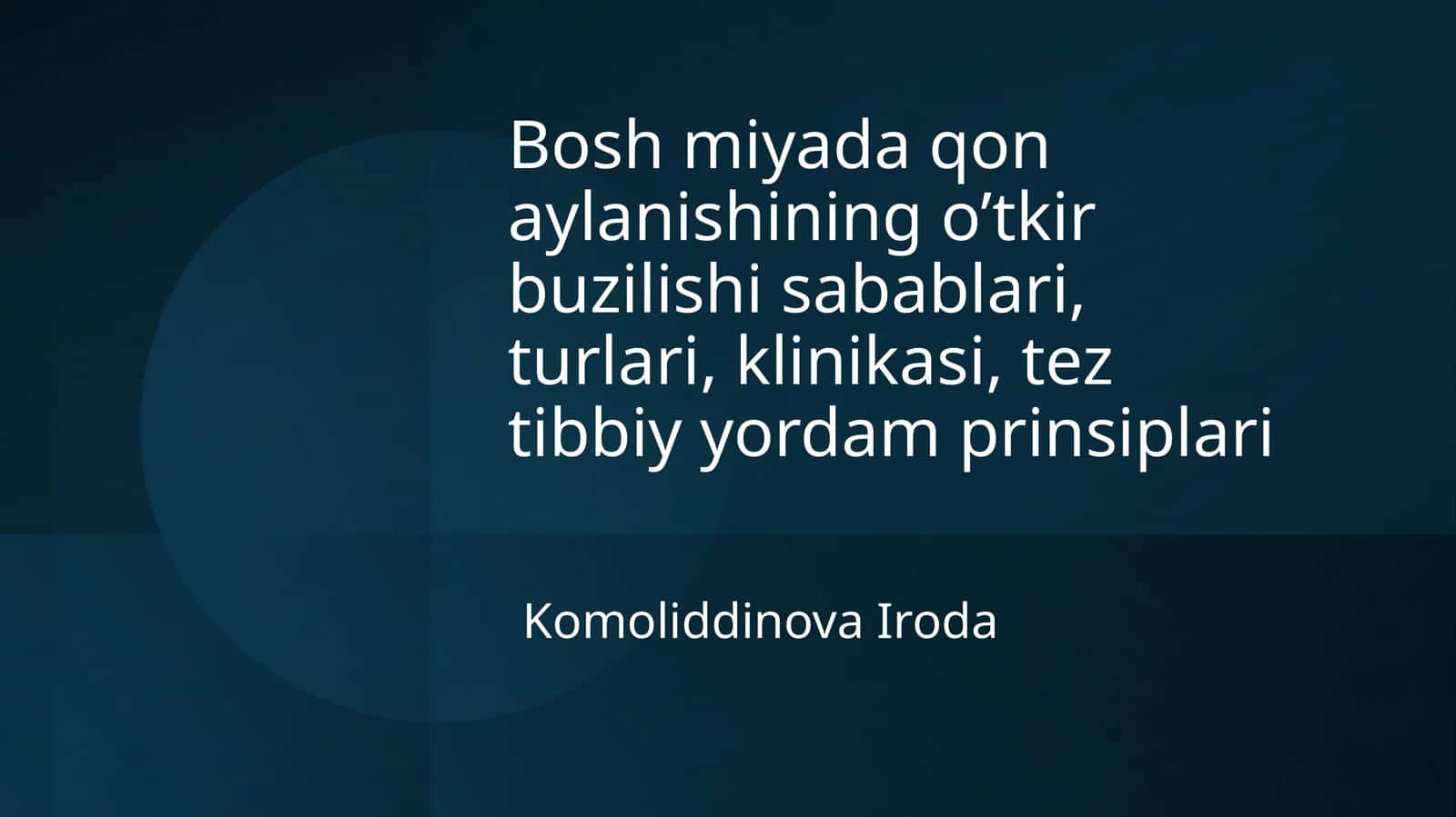 Bosh miyada qon aylanishining o'tkir buzilishi 1