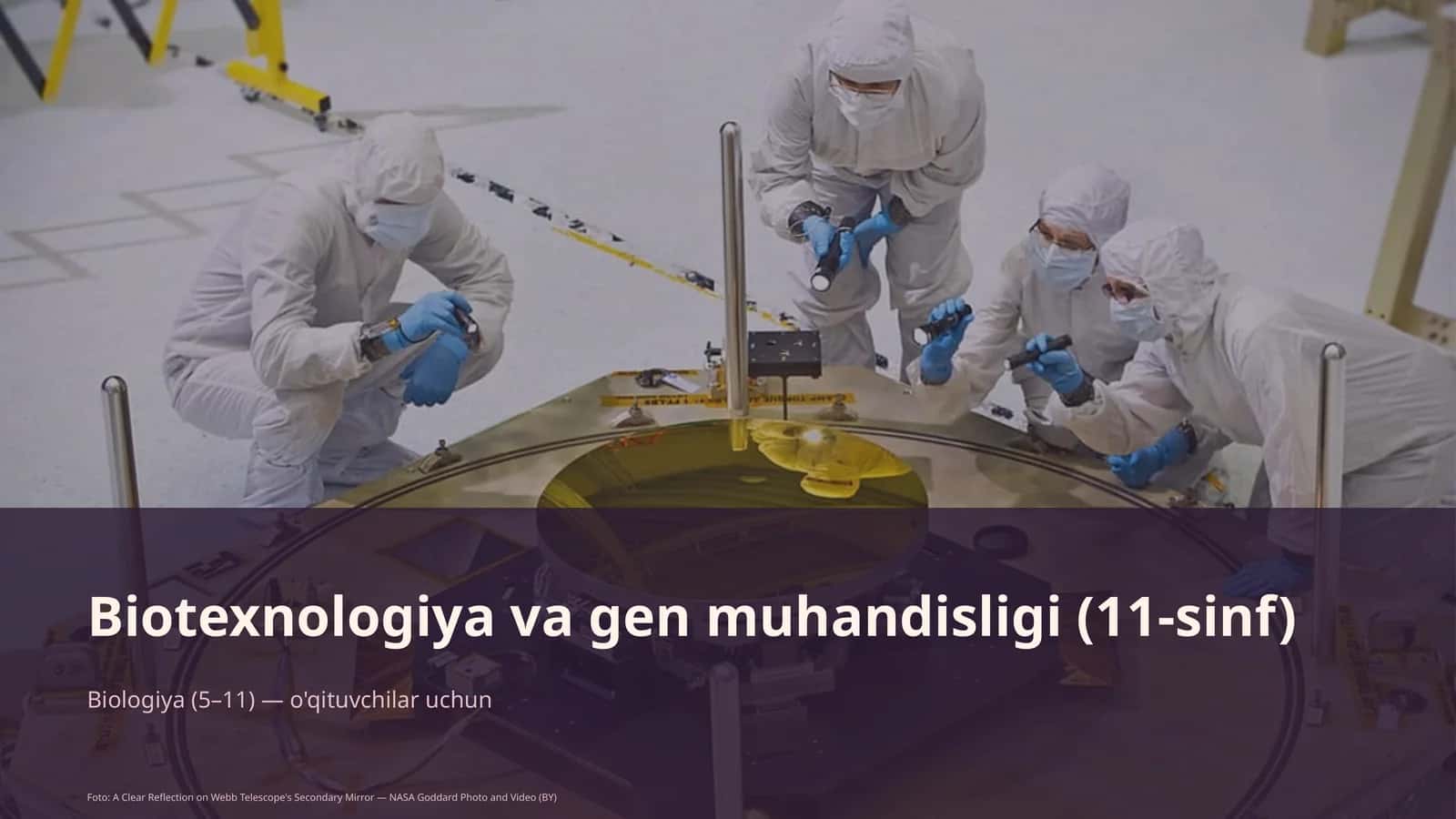 Biotexnologiya va gen muhandisligi (11-sinf) 1