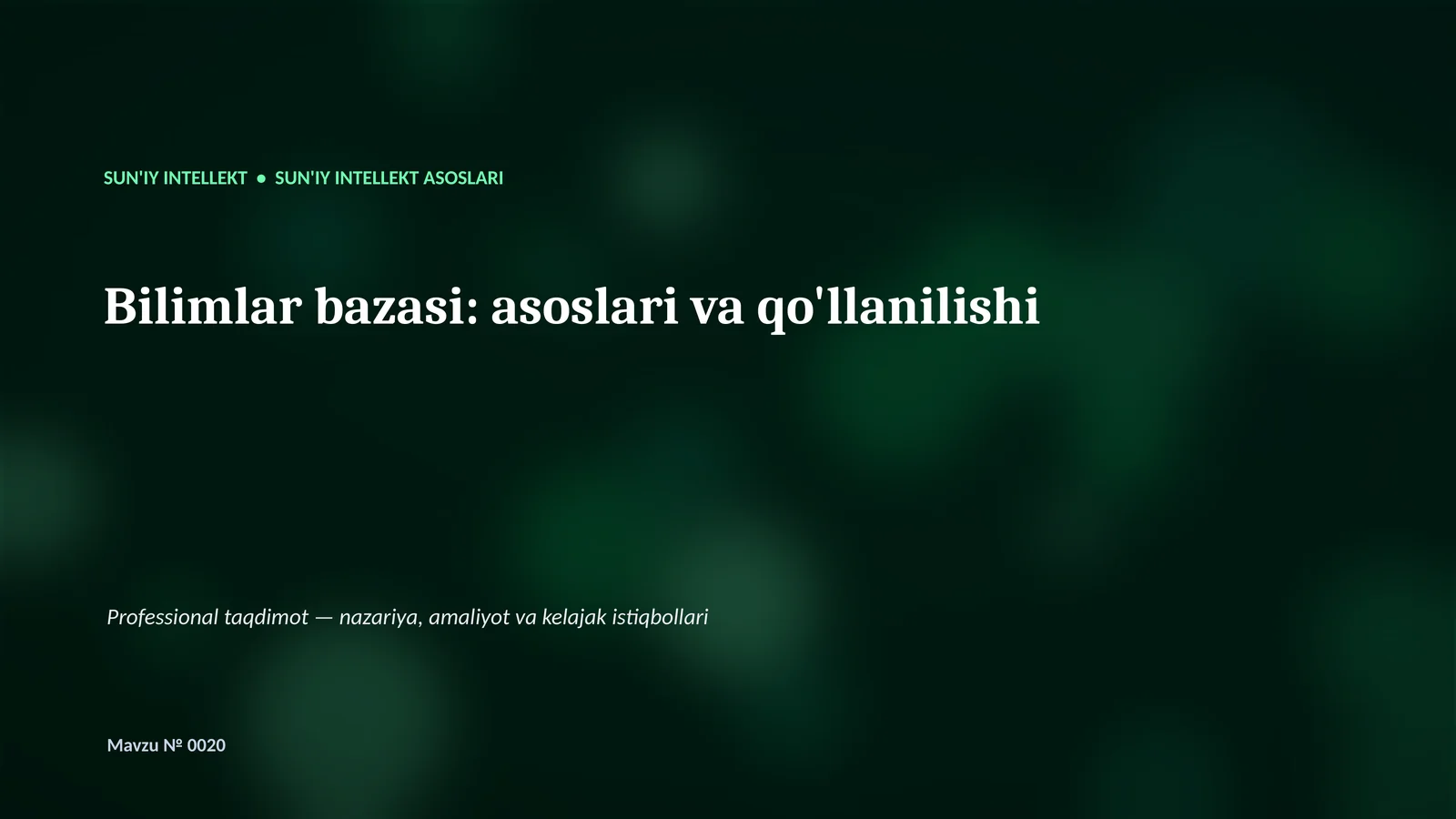 SUN'IY INTELLEKT ASOSLARI 1
