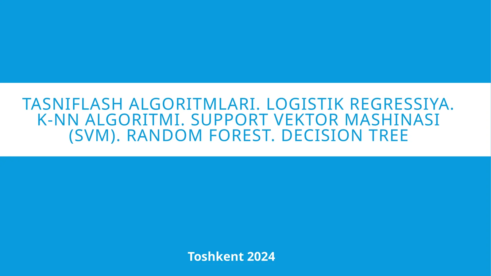 Mashinali o‘qitish algoritmlari 1