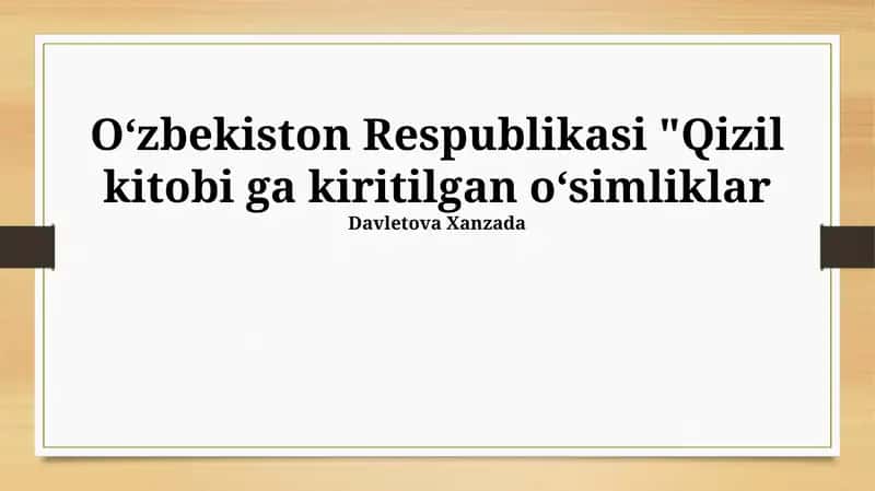 Oʻzbekiston Respublikasi Qizil Kitobiga kiritilgan oʻsimliklar 1