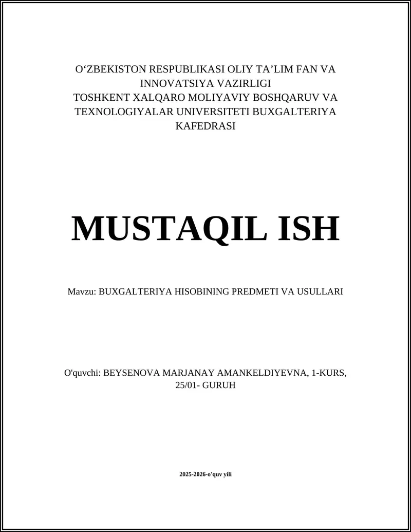 BUXGALTERIYA HISOBINING PREDMETI VA USULLARI 1
