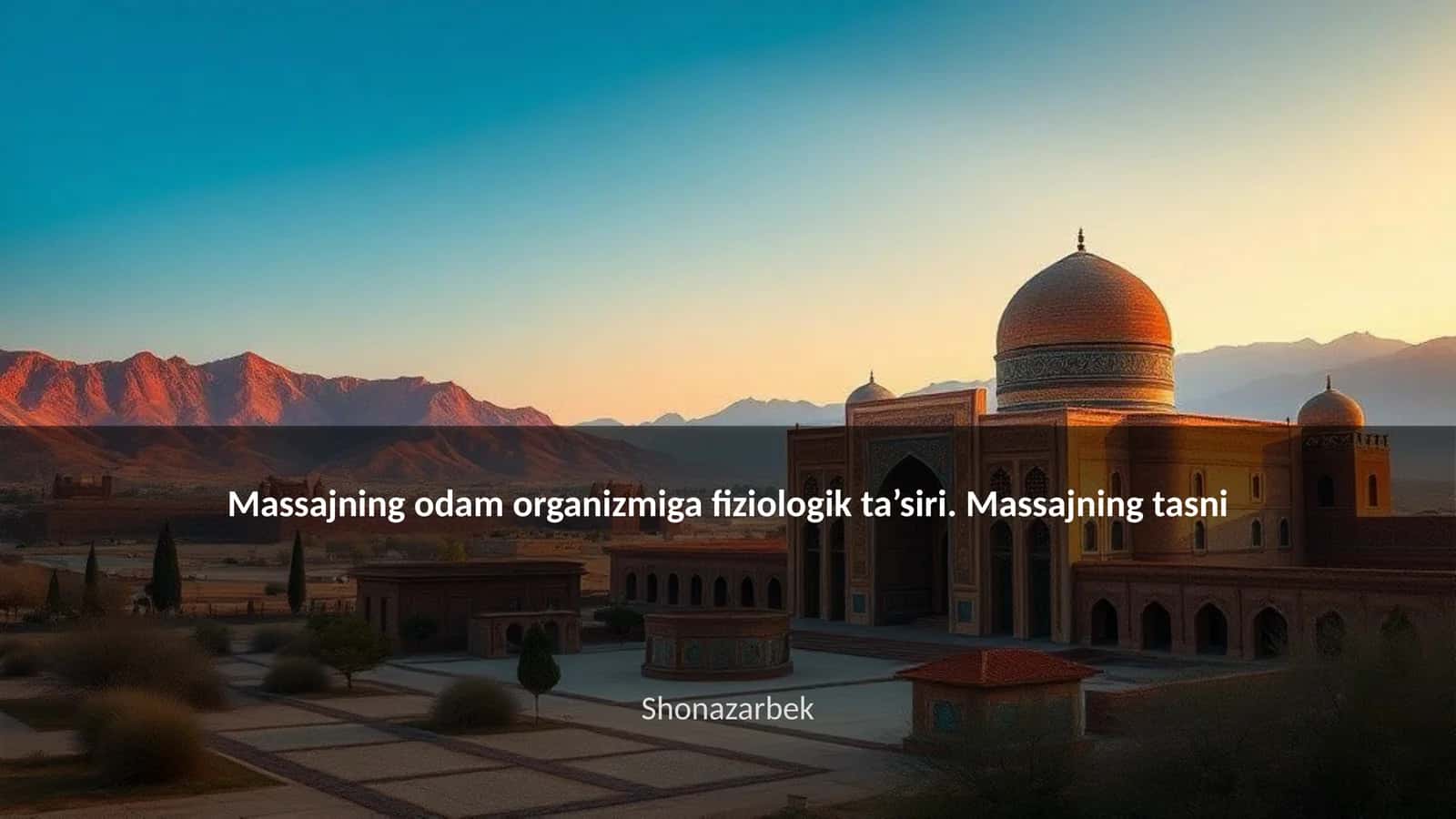 Massajning odam organizmiga fiziologik ta’siri 1