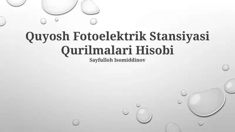 Quyosh Fotoelektrik Stansiyasi Qurilmalari Hisobi 1
