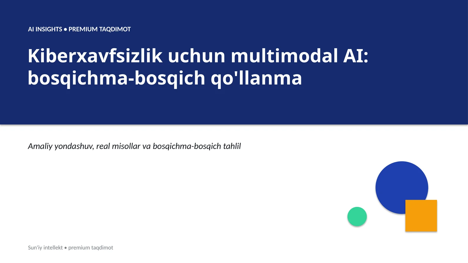 AI INSIGHTS • PREMIUM TAQDIMOT 1