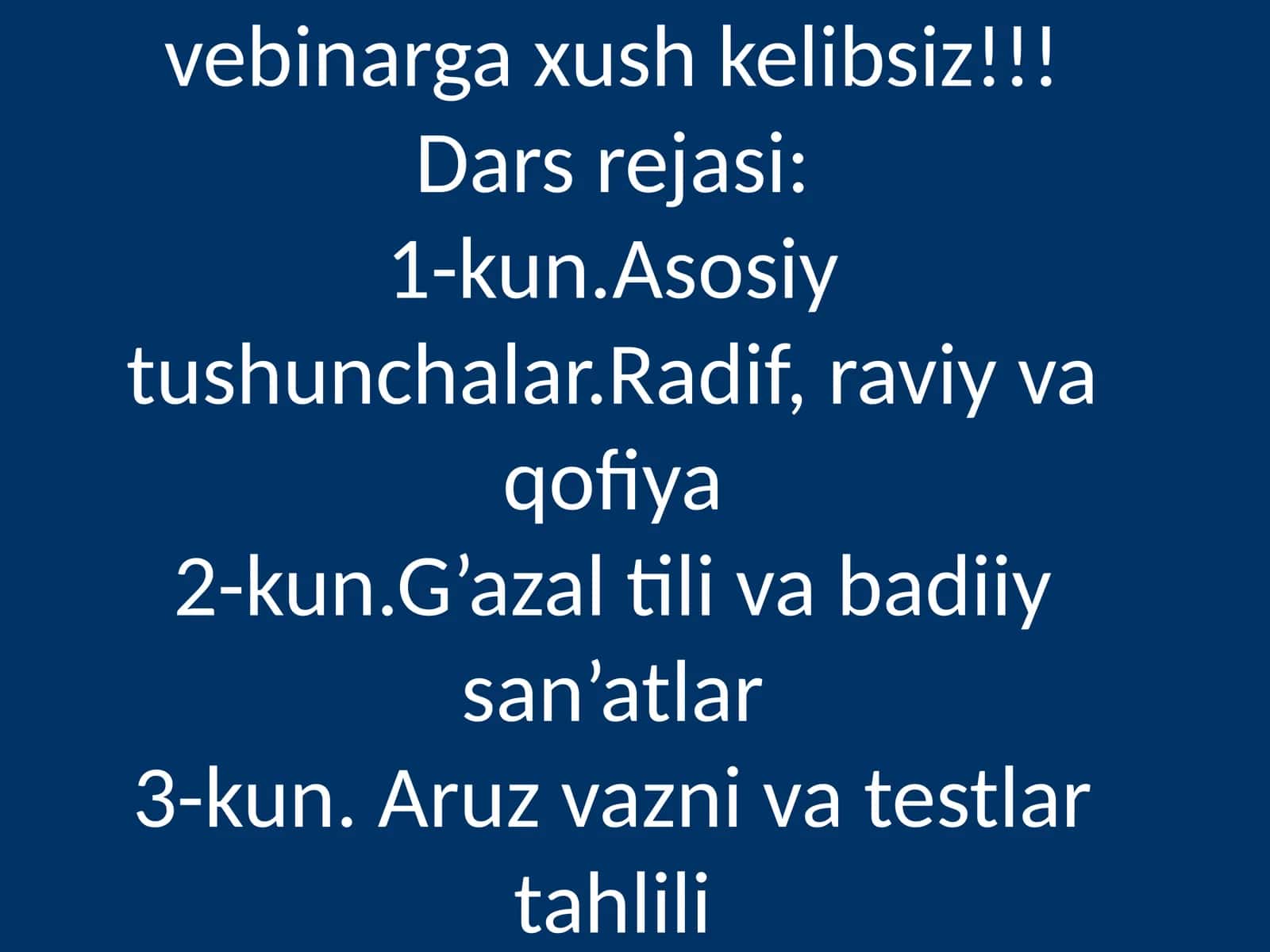Dars rejasi: G‘azal tahlili va aruz ilmiga bag‘ishlangan 3 kunlik bepul vebinar 1