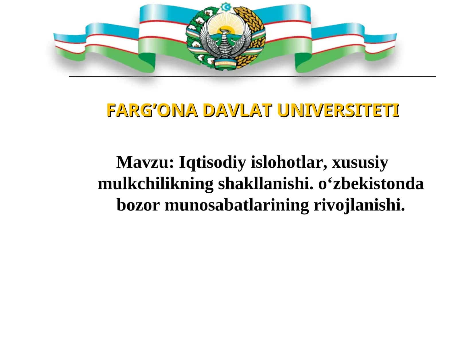 Iqtisodiy islohotlar, xususiy mulkchilikning shakllanishi. o‘zbekistonda bozor munosabatlarining rivojlanishi 1