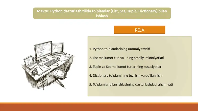 Python dasturlash tilida to’plamlar (List, Set, Tuple, Dictionary) bilan ishlash 1