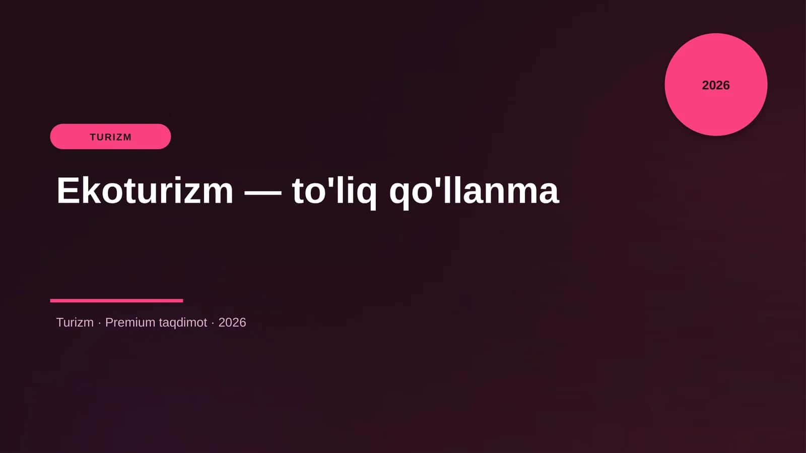Ekoturizm — to'liq qo'llanma 1