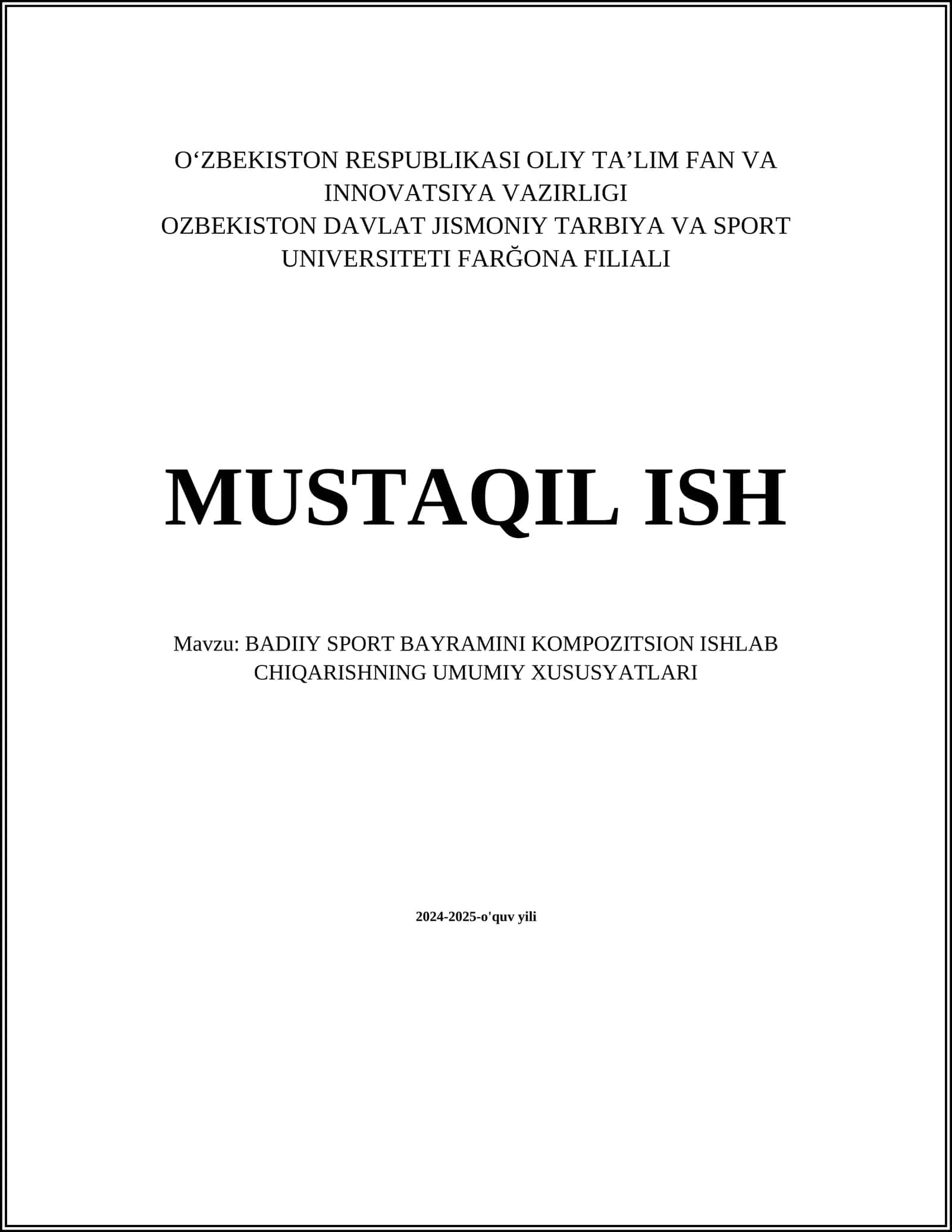 BADIIY SPORT BAYRAMINI KOMPOZITSION ISHLAB CHIQARISHNING UMUMIY XUSUSYATLARI 1