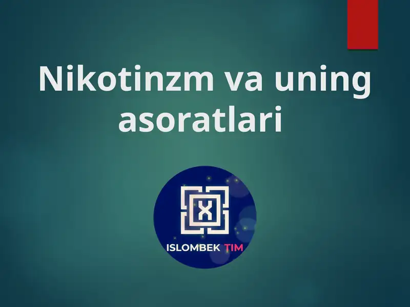 Nikotinzm va uning asoratlari 1