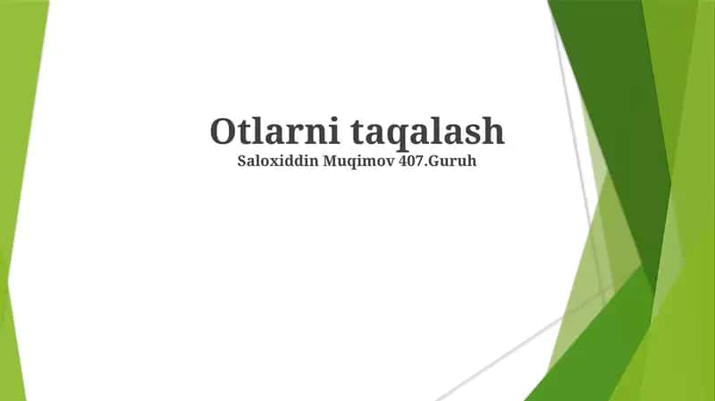 Otlarni taqalash 1