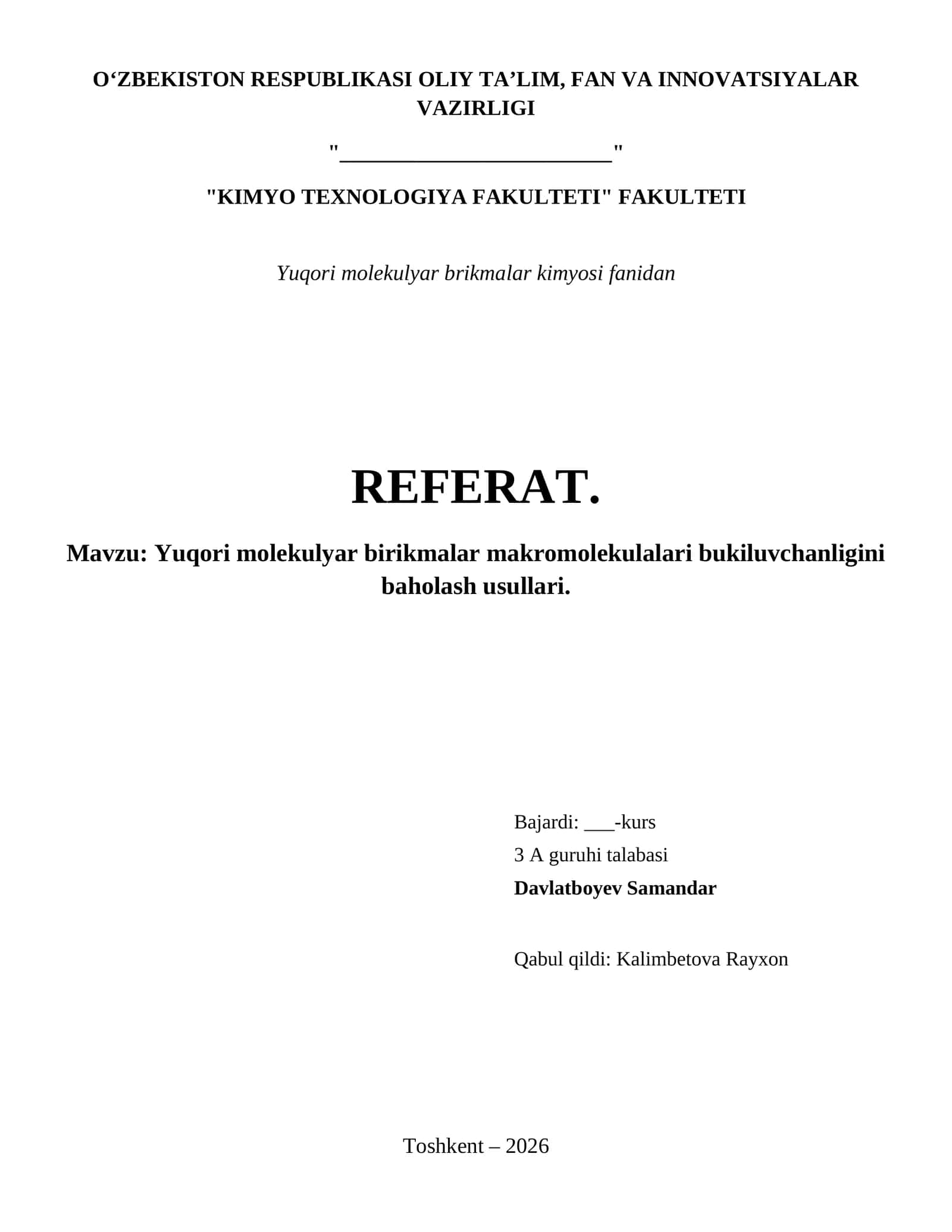 Yuqori molekulyar birikmalar makromolekulalari bukiluvchanligini baholash usullari. 1